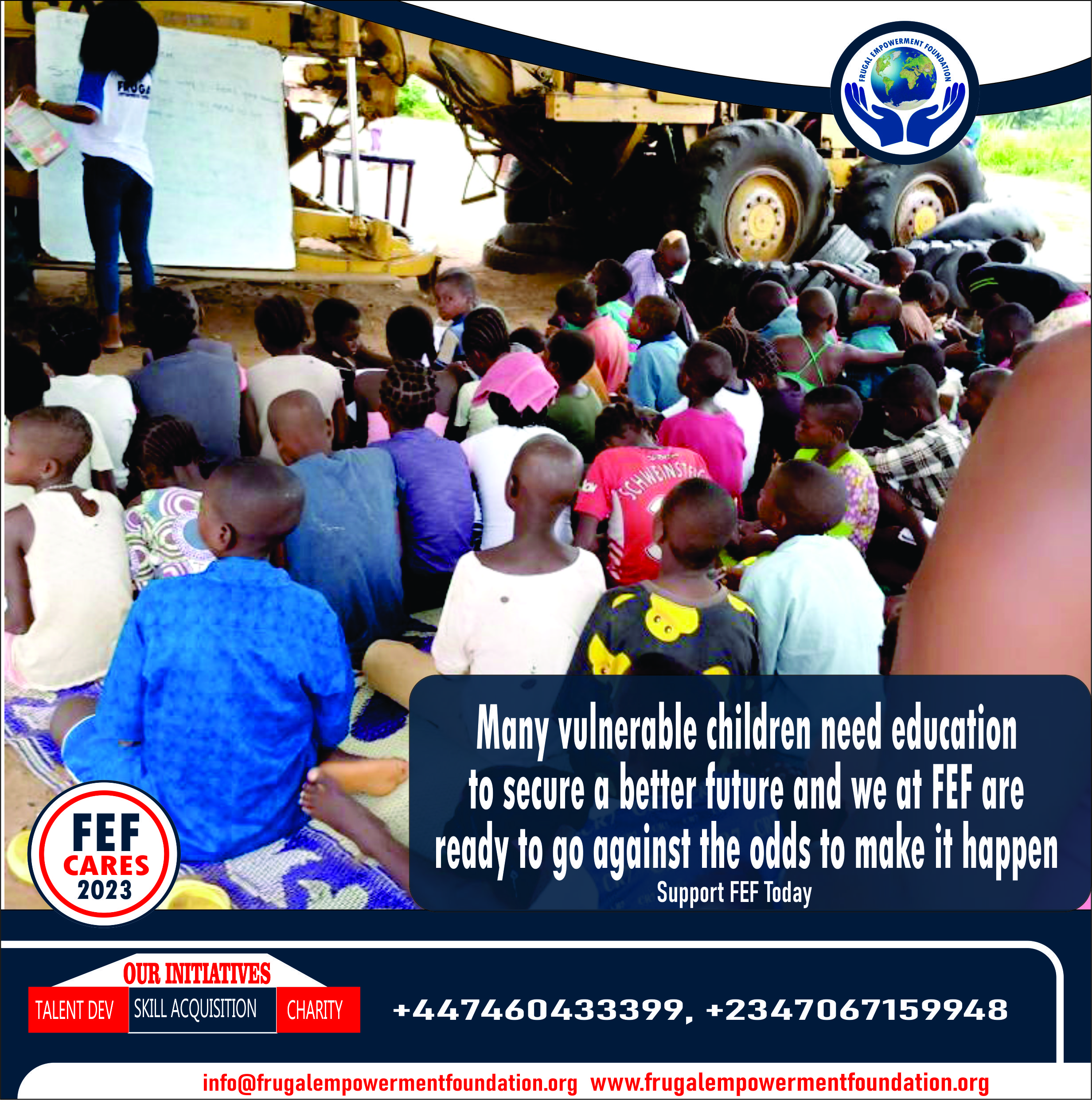 Many vulnerable children need education to secure a better future and we at FEF are ready to go against the odds to make it happen